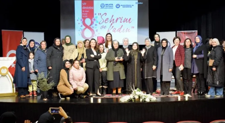 Malatya'da 'Şehrim ve Kadın' Şiir Dinletisi Programı Düzenlendi